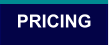 PRICING